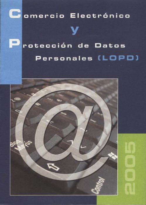 Comercio Electrónico y Protección de Datos Personales (LOPD)